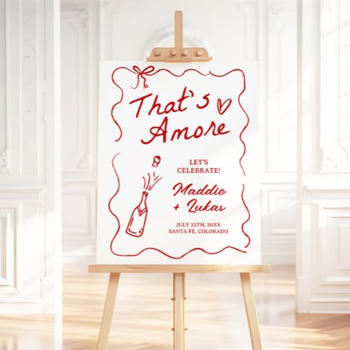 That's Amore Italian Theme Rehearsal Dinner Sign
