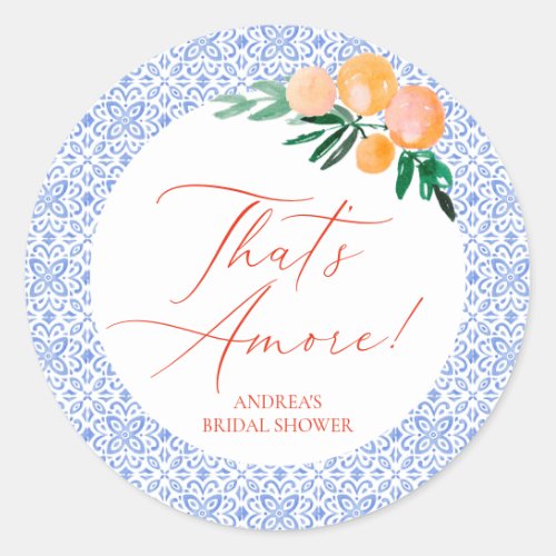 Thats Amore OrangeItalian Blue Tile Bridal Shower Classic Round Sticker