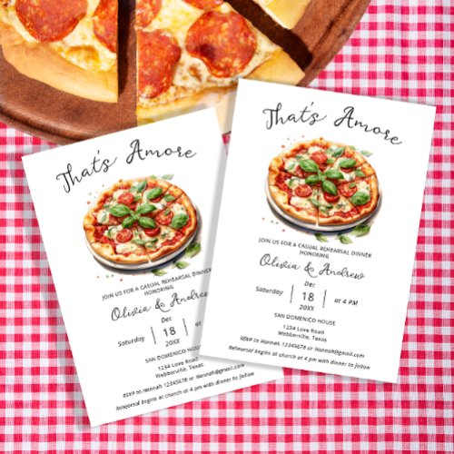 Thats amore Pizza Casual Italian Rehearsal Dinner Invitation