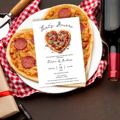 Thats amore Pizza Casual Italian Rehearsal Dinner Invitation