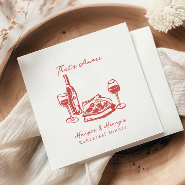 That's Amore Pizza Wine Sketch  Rehearsal Dinner Napkins (Creator Uploaded)