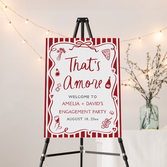 That's Amore Red Italian Engagement Party Welcome Foam Board (In Situ (Stand))