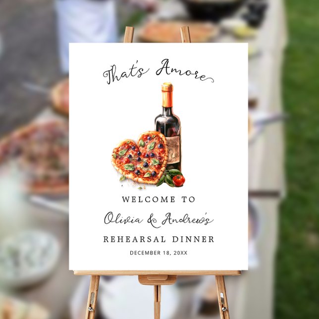 That's Amore Rehearsal Dinner Italy Pizza Welcome Foam Board (Creator Uploaded)