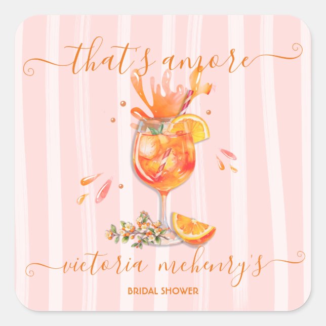 That's Amore Spritz Bridal Shower Square Sticker (Front)