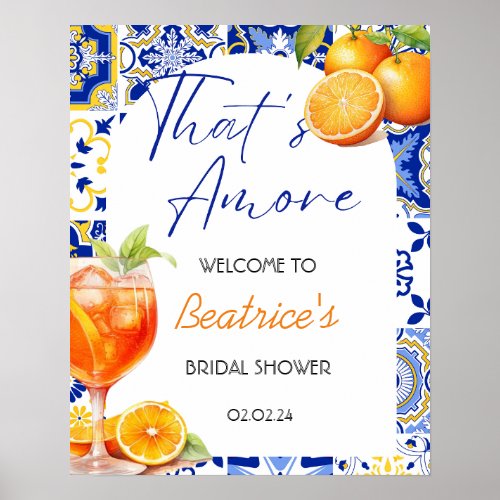 Thats Amore Spritz Bridal Shower Welcome Sign