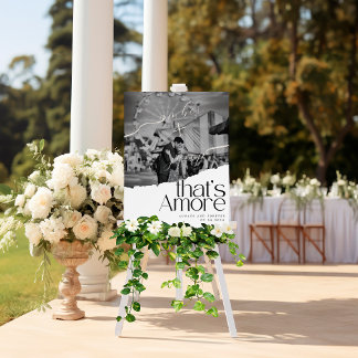 THAT'S AMORE WEDDING WELCOME SIGN 