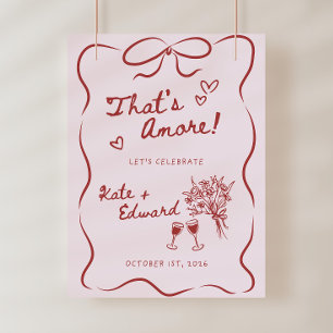 That's Amore Welcome Sign Template, Engagement Par