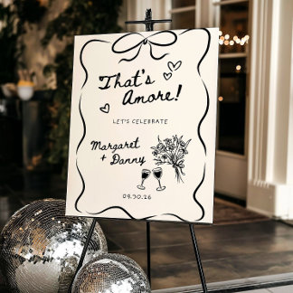 That's Amore Welcome Sign Template, Engagement Par