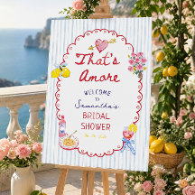 That's amore whimsical bridal shower WELCOME SIGN