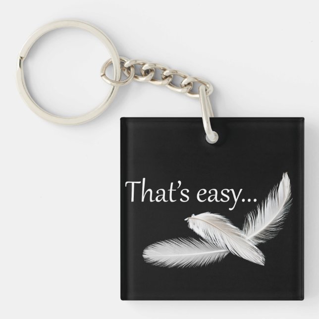 That's easy keychain (Front)