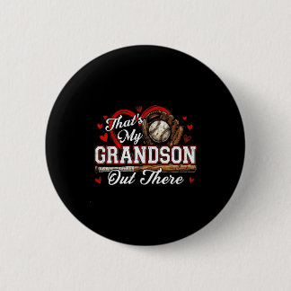 That's grandson out there women baseball grandma button