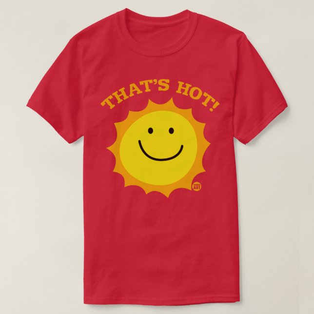 THATS HOT T-Shirt (Design Front)