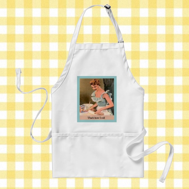 That's How I Roll Adult Apron (Creator Uploaded)