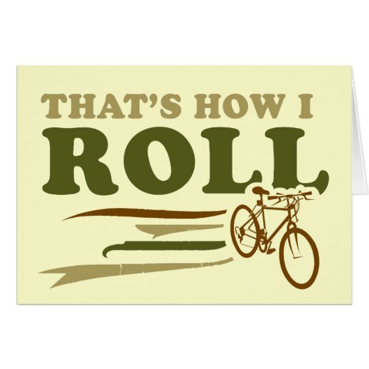 That's how I roll Cards (Front Horizontal)