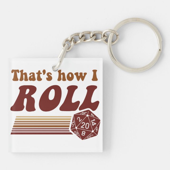That's How I Roll Fantasy Gaming d20 Dice Keychain (Back)