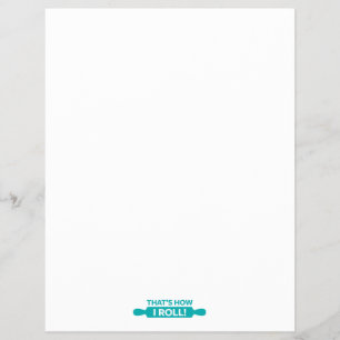 That's How I Roll Flyer