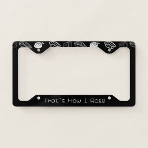 'That's How I Roll' Funny Playful Sushi Black Gift License Plate Frame