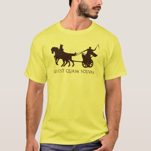 Thats How I Roll Latin w Roman Chariot T_Shirt