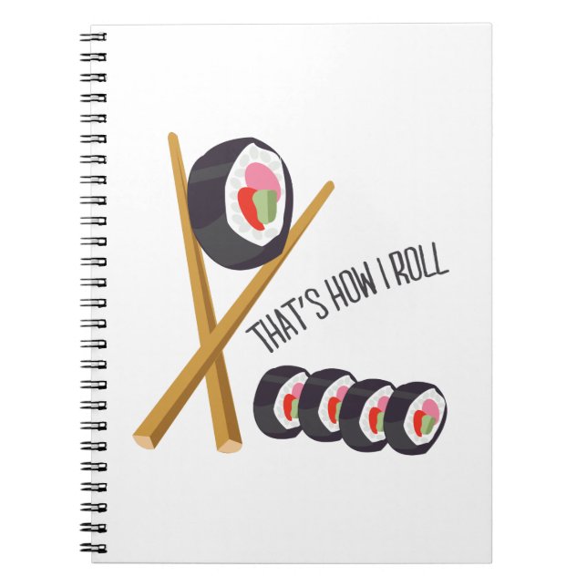 That's How I Roll Notebook (Front)