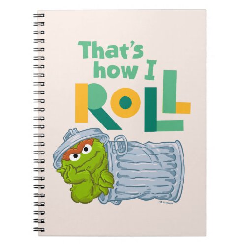 Thats How I Roll Notebook