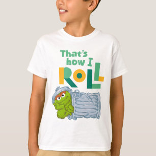 That's How I Roll T-Shirt