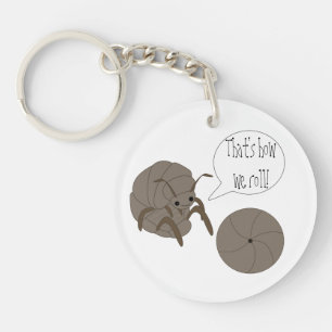 That's How We Roll! Keychain