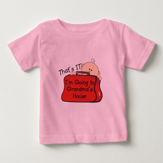 That's it Grandma Baby T-Shirt (Front)