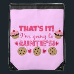 That's it! I'm going to Auntie's! Drawstring Bag<br><div class="desc">That's it! I'm going to Auntie's! Adorable Drawstring Backpack</div>