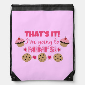 That's it! I'm going to Mimi's! Drawstring Bag