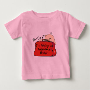 That's it Memaw Baby T-Shirt