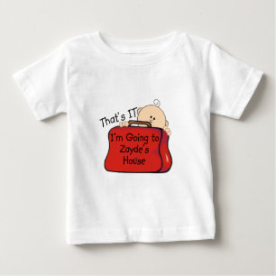 That's it Zayde Baby T-Shirt