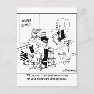 That's Just A Tuition Estimate Postcard