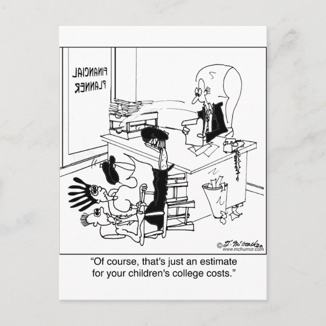 That's Just A Tuition Estimate Postcard (Front)