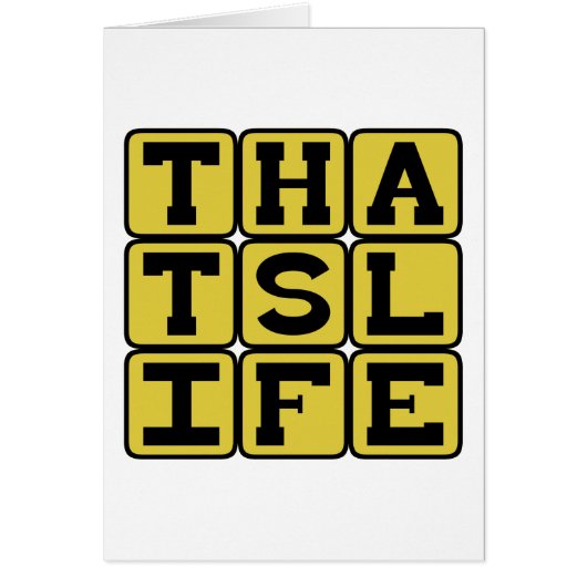 That's Life, Wise Words Cards (Front)