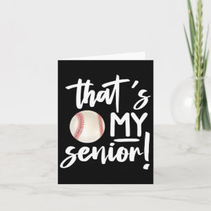 That's My Baseball Senior Mom 2025 Softball Senior Card