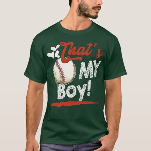 Thats My Boy Baseball T Ball Family Matching T_Shirt