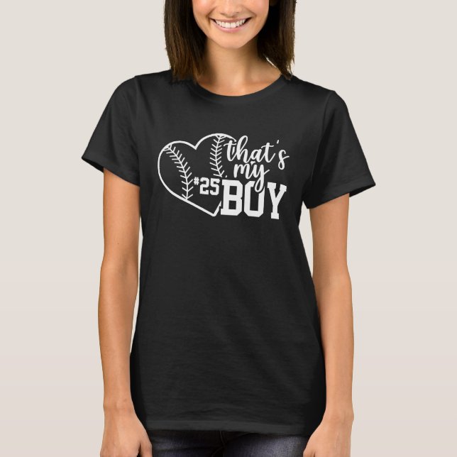 Thats My Boy Custom Baseball Mom Softball Mama  T-Shirt (Front)