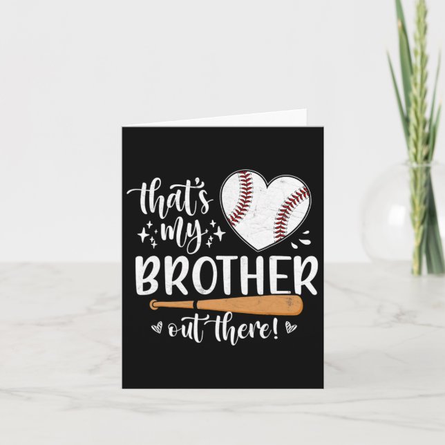 That's My Brother Out There Baseball Sister 1  Card (Front)
