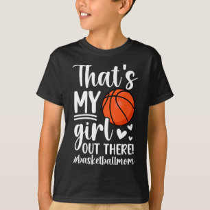 That's My Girl Sketll Mom Of A Sketll Player Mama T-Shirt