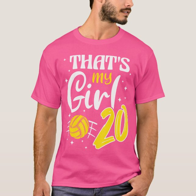 That'S My Girl Volleyball 20 T-Shirt (Front)