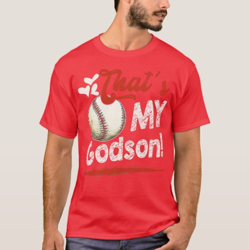Thats My Godson Baseball Family Matching T_Shirt