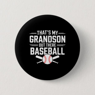 Thats My Grandson Out Baseball Grandma Mothers Day Button