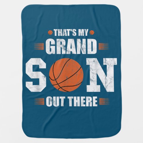 Thats My Grandson Out Re Basketball Gift Grandma Baby Blanket