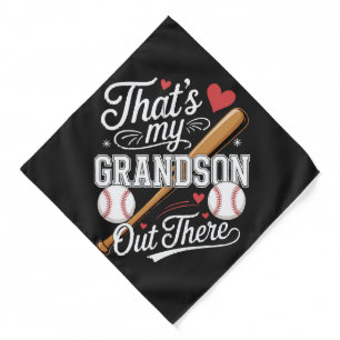 That's My Grandson Out There Baseball Bandana