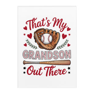 That's My Grandson Out There Baseball Grandma Acrylic Print