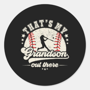 That's My Grandson Out There Baseball Grandma Gran Classic Round Sticker