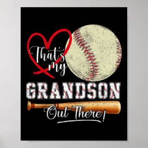 That's My Grandson Out There Baseball Grandma Moth Poster