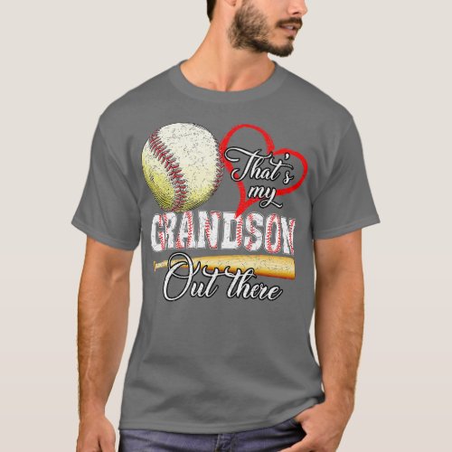 Thats My Grandson Out There Baseball Grandma Mothe T_Shirt