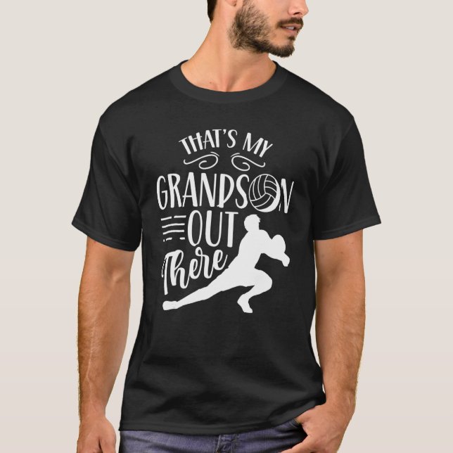 That's My Grandson Out There Volleyball Sports Ath T-Shirt (Front)