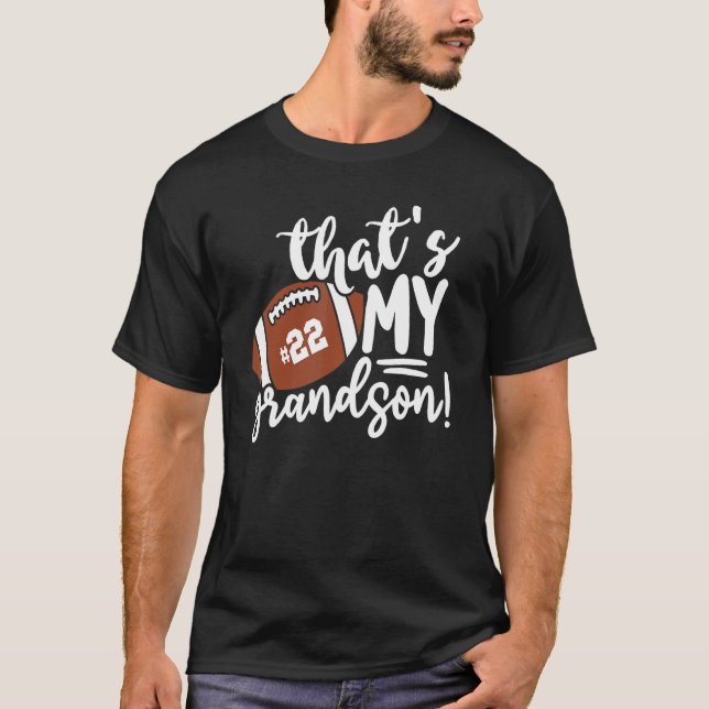 That's My Grandson Proud Football Grandma Nana Mim T-Shirt (Front)